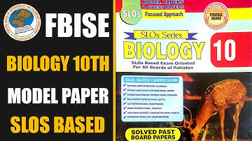 Biology 10 SLOs Based Model Paper | Federal Board