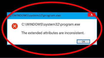 How To Fix The Extended Attributes Are Inconsistent Error On Windows 10/8/7