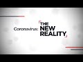 Coronavirus: The New Reality - June 7 | Ep 8