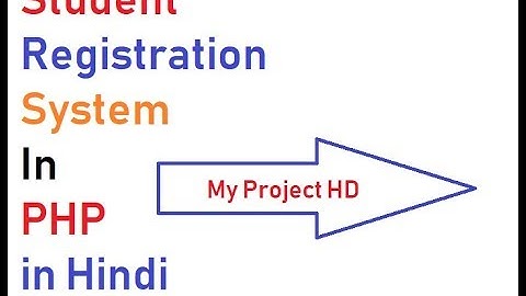 Student registration system in php mysql with admin panel  folder Arrangement in hindi by my project