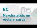 Examen práctico permiso C+E (trailer): ¿Cómo hacer marcha atrás en recta y curva?