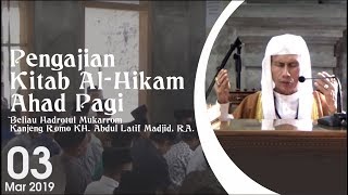 Pengajian Kitab Al-Hikam Ahad Pagi 3 Maret 2019