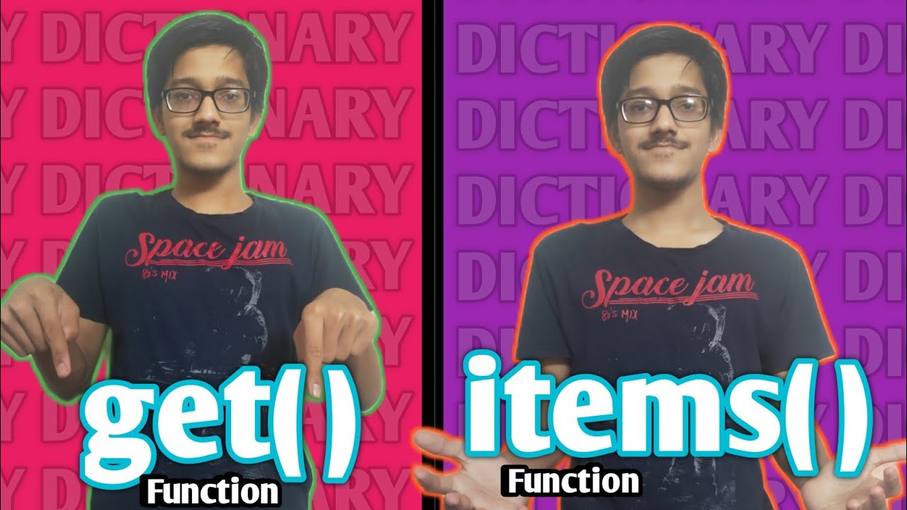 #9 get( ) and items( ) Function | DICTIONARY | PROGRAMMING WITH GAUTAM ...