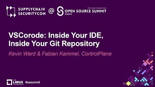 VSCorode: Inside Your IDE, Inside Your Git Repository - Kevin Ward & Fabian Kammel, ControlPlane