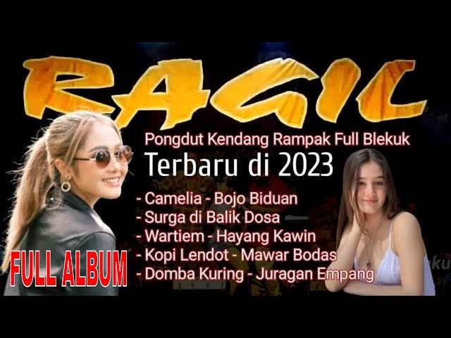 PONGDUT TERBARU 2023 - CAMELIA - RAGIL PONGDUT class=