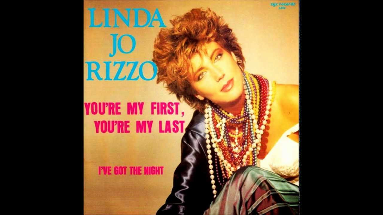 Linda Jo Rizzo   Youre My First Youre My Last 1986