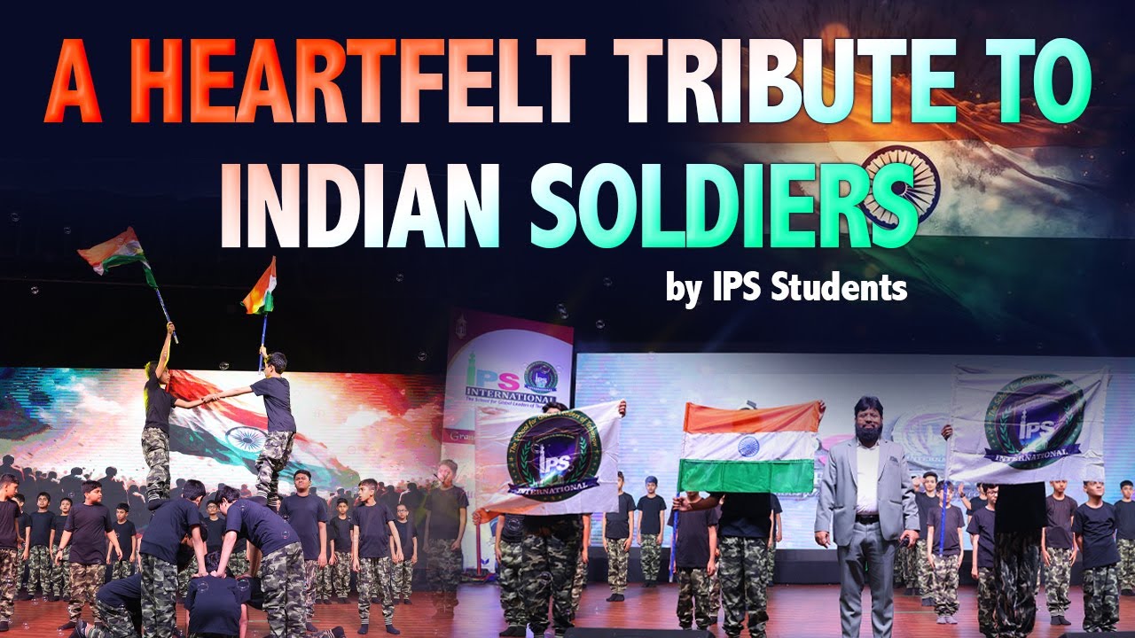 Honoring Our Heroes | Hum hai Misaali Naujawan -Tribute to Indian Soldiers-Grade 5-8 Boys | IPS Intl