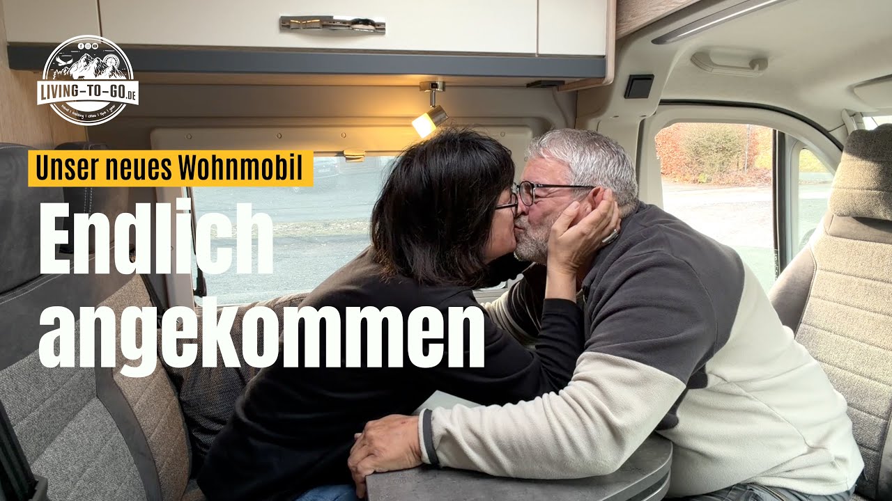 Ein neues Kapitel beginnt: Unser neues Wohnmobil