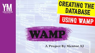 Lesson - 2 | Creating The Database Using WAMP | WAMP (Sinhala)