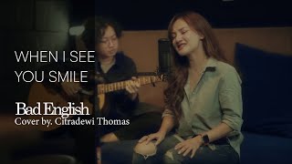 When I See You Smile - Bad English Accoustic Female Version