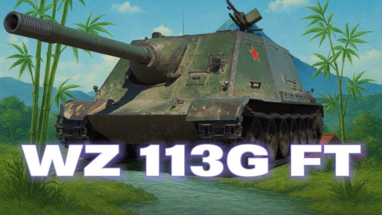 WZ 113 G FT + TYPE 71 - ПРОКАЧКА НОВИХ 11их