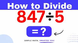 847÷5  Divide 847 by 5 (Long division Method)