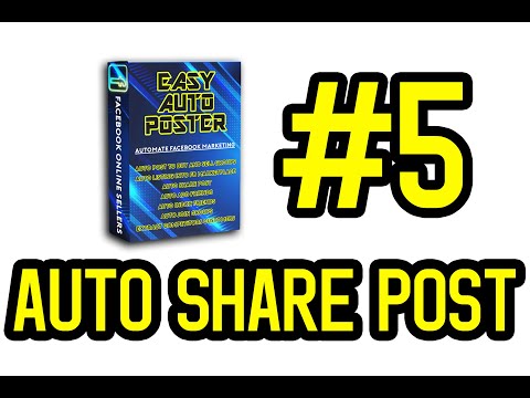 Easy Auto Post #5 AUTO SHARE POST!