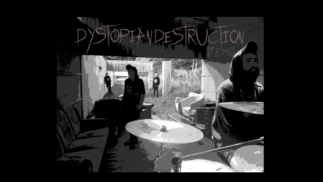 Dystopian Destruction - Intro/Dystopian Destruction