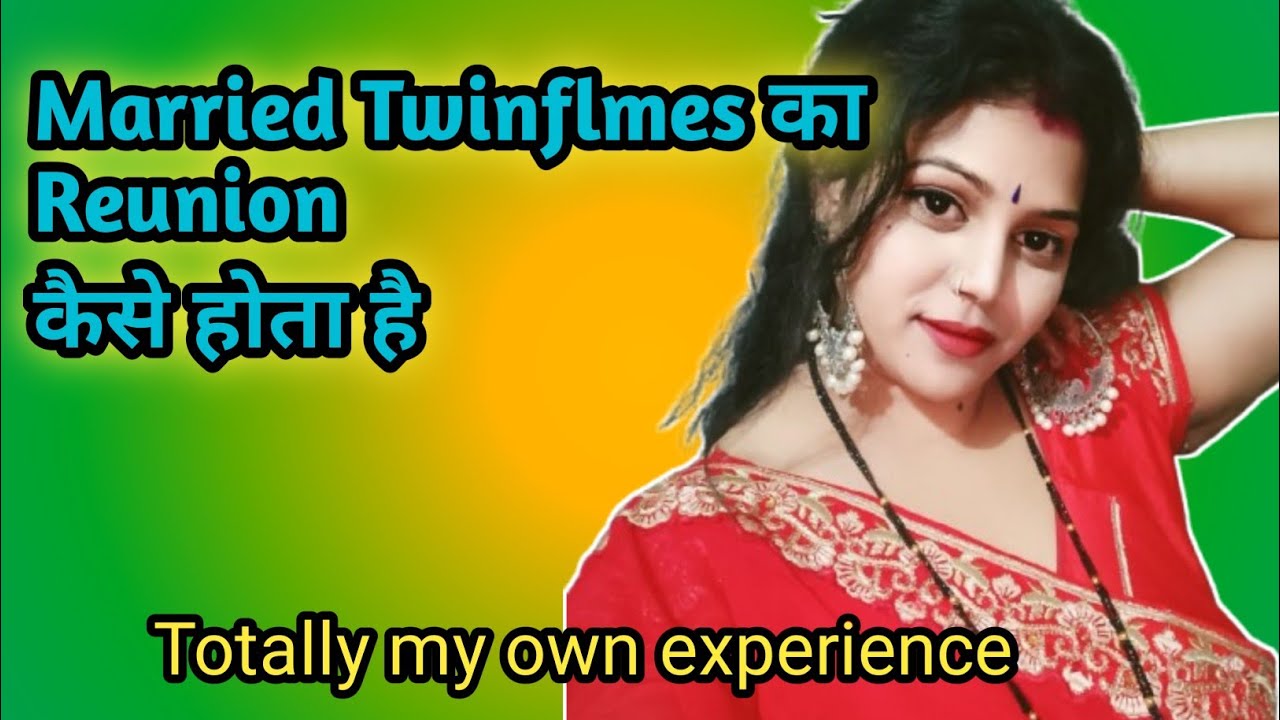 #married Twinflmes Reunion # कैसे होता है #twinflame journey 🔥
