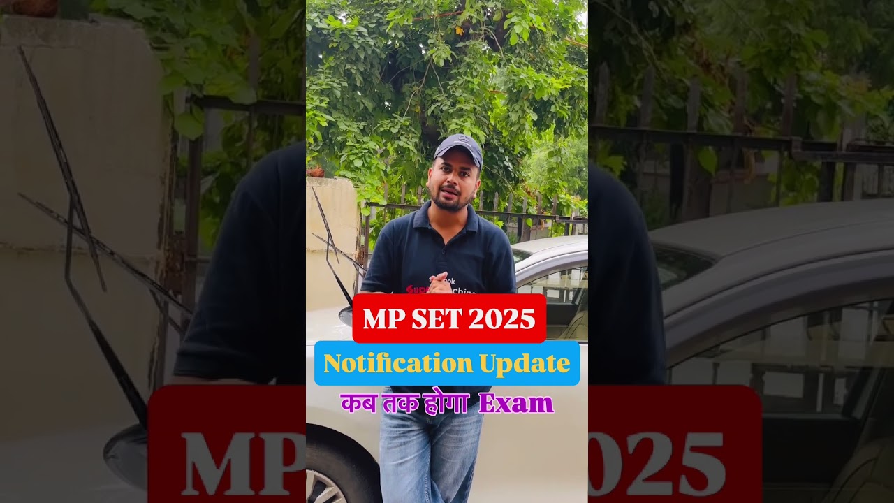MP SET 2205 Notification Update | MP SET Latest Update | Keshari 