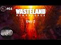 Wasteland (Remastered), Day 2