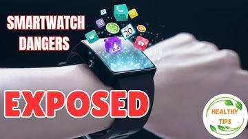 Smartwatch Health Risks: Hidden Dangers You Need to Know About!