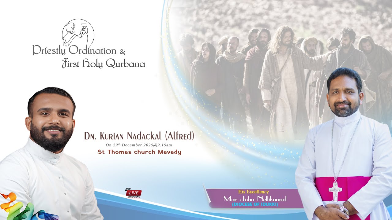 🔴LIVE /Priestly Ordination & First Holy Qurbana/ Dn Kurian Nadackal ( Alfred)On.29.12.2025@9.15am