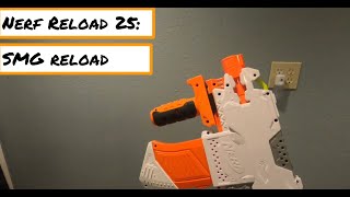 Reload 25: SMG Reload