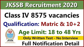 JKSSB Class IV Recruitment 2020 for 8575 Posts, 10th Pass Eligible, Check Salary, Selection Process!