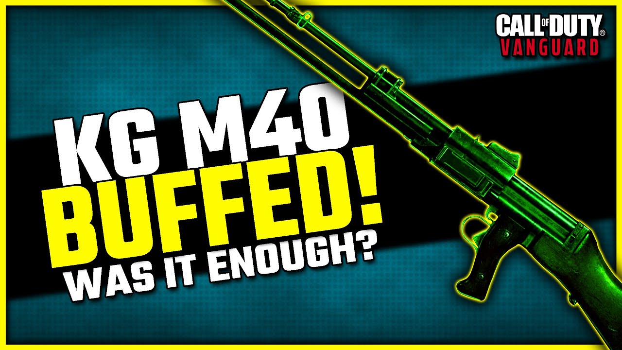 Is the KG M40 Any Good Now? (Buff Details)