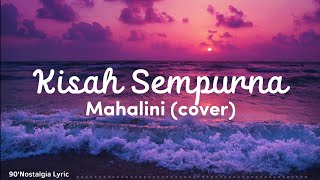 Kisah Sempurna - Mahalini (Cover by Tami Aulia) | Lirik Lagu