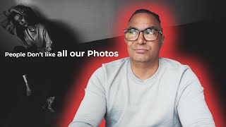 Our Photos May Not Impress Everyone