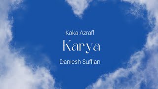 Karya  Kaka Azraff U0026 Daniesh Suffian   Ost Kuih Muah