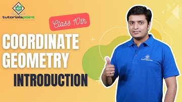 Class 10th - Introduction to Coordinate Geometry | Tutorials Point