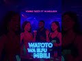Young Tozzy Ft M Melody Watoto Wa 2000 Official Audio 