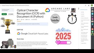 [NEW2025] Optical Character Recognition (OCR) with Document AI (Python) || #GSP1138 || #qwiklabs