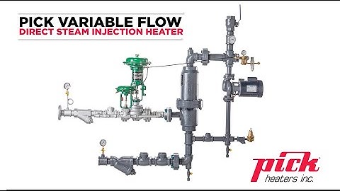 Pick Heaters Variable Flow Direct Steam Injection Heater