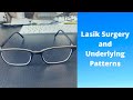 Lasik Eye Surgery and Underlying Patterns