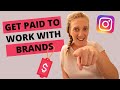 How To Work With Brands on Instagram And GET PAID.