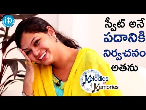 He Is So Sweet - Ramya Behara || Memories & Melodies #2