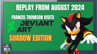 Francis Thomson Checks Out Shadow The Hedgehog on DeviantArt