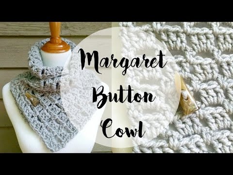Episode 110: How To Crochet The Margaret Button Cowl