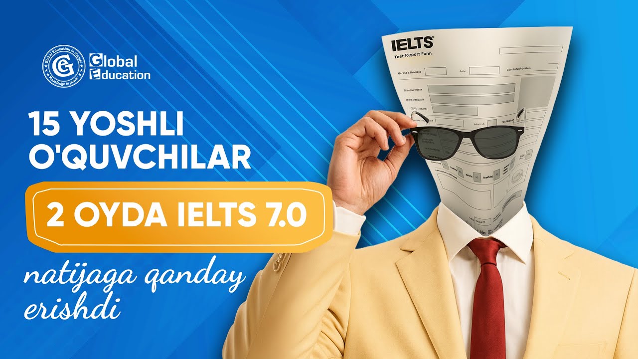 15 yoshli o'quvchilar 2 oyda IELTS 7.0 natijaga qanday erishdi?