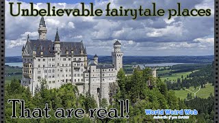 Exploring Real Life Fairy Tale Locations