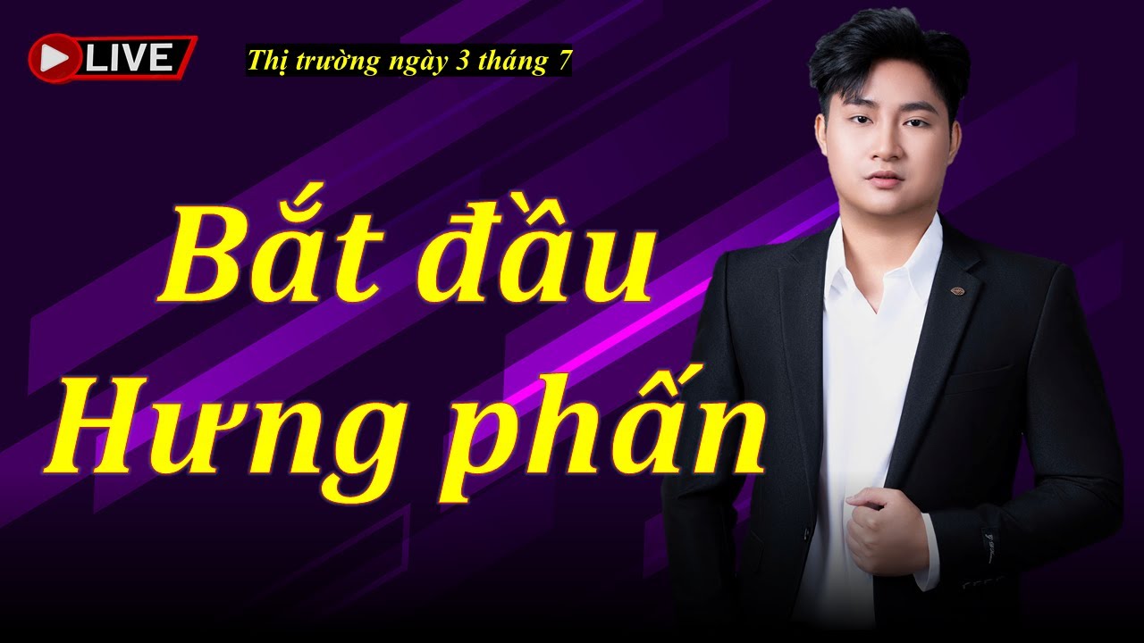 Chứng khoán hôm nay| Nhận định thị trường ngày 3 tháng 7| Chứng khoán| Thị trường chứng khoán