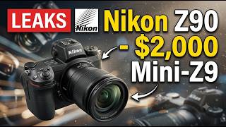 Nikon Z90 Leaks: The $2,000 'Mini-Z9' That Changes Everything!