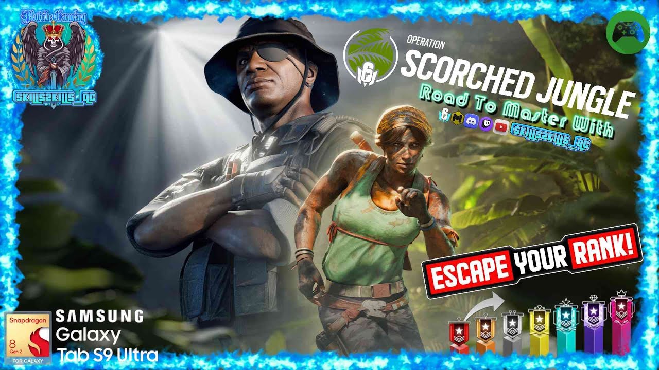 Rainbow Six Siege Mobile Scoarched Jungle Road to Master with SKILLS2KILLS_QC #1