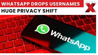 Full WhatsApp Usernames Update: Reserve Unique Handles, Hide Phone Number Privacy Update