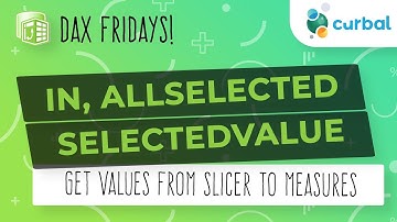 DAX Fridays! #118:  Get selected or multiple values from slicers using DAX
