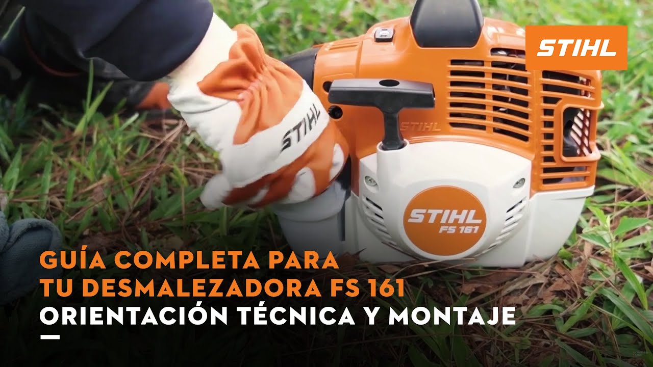 Guía completa para tu Desmalezadora FS 161 | Orientación técnica y ...