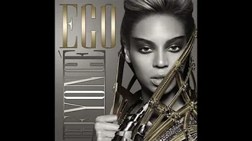 Beyoncé - Ego (feat. Kanye West) [Extended Intro]