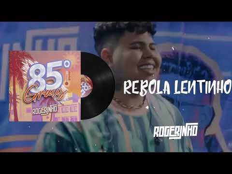 ROGERINHO - REBOLA