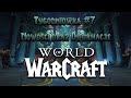 World of Warcraft - Tygodnik Nowości #7