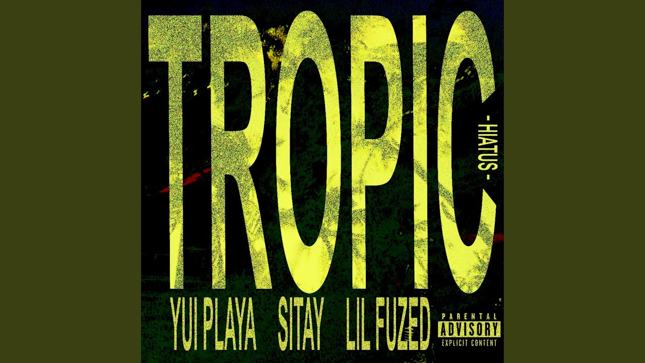 tropic!